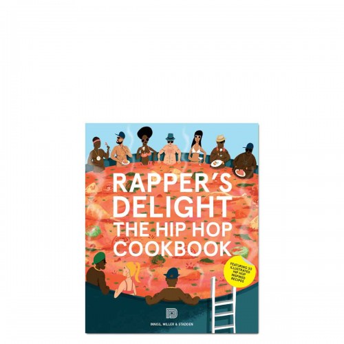 Rapper's Delight: The Hip Hop Cookbook