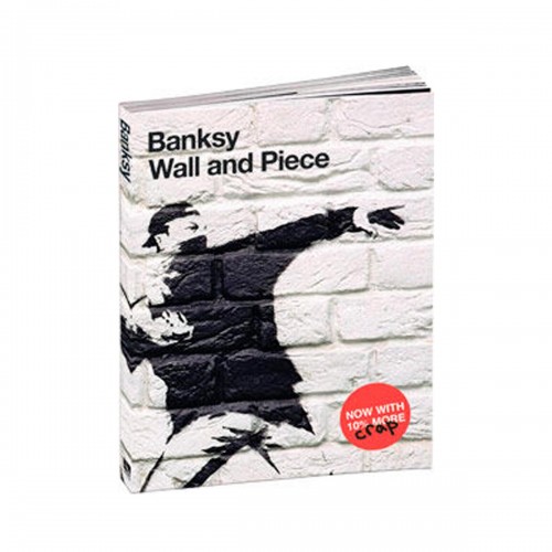 Banksy - Wall and Piece Book