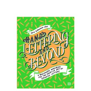 Hand Lettering and Beyond Workbook