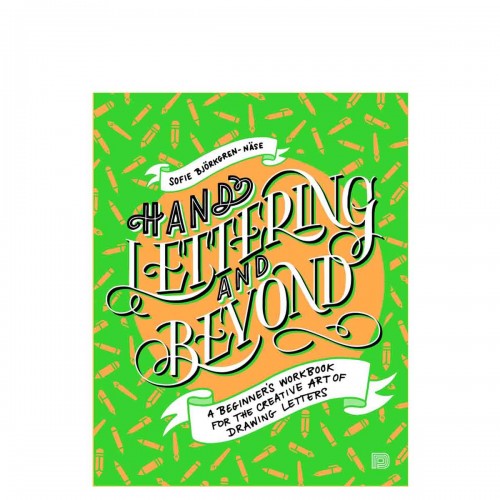 Hand Lettering and Beyond Workbook