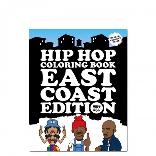 Hip Hop Coloring Book: East Coast Edition