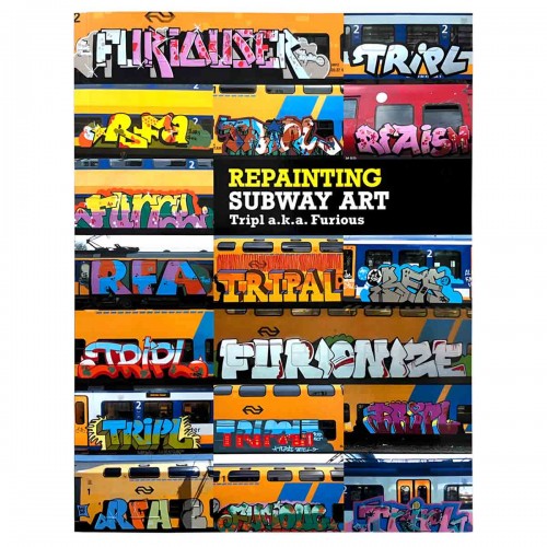 Repainting Subway Art - Tripl a.k.a Furious