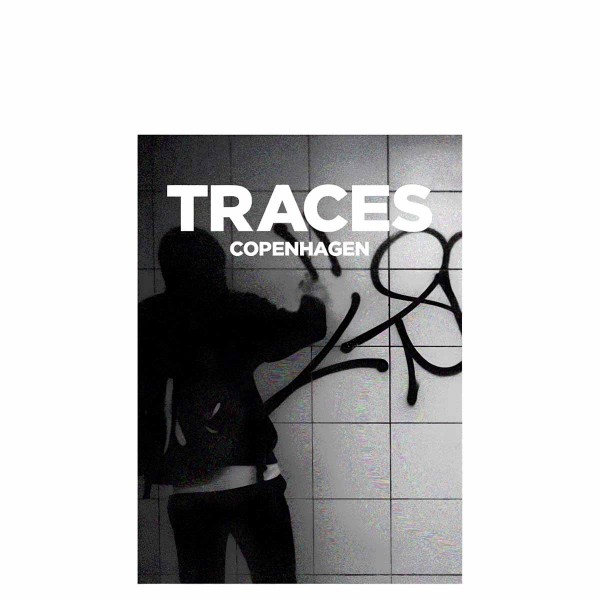 Traces - Copenhagen