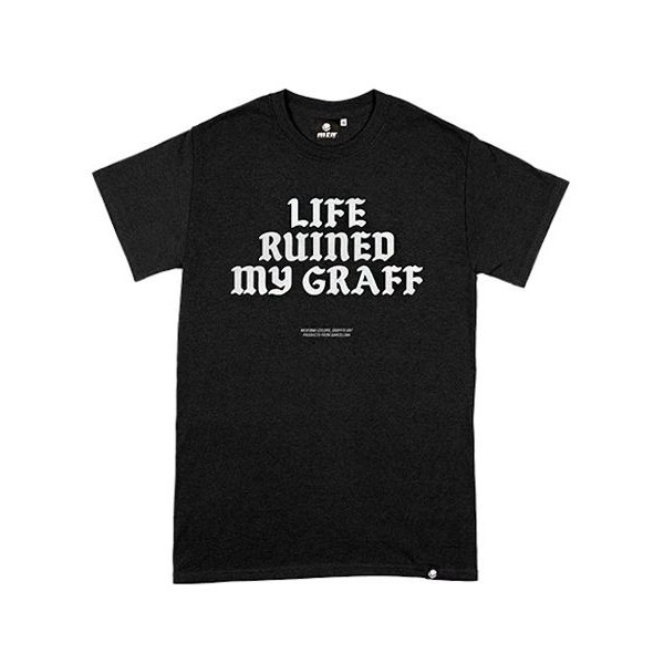 MTN Life Ruined my Graff T-Shirt